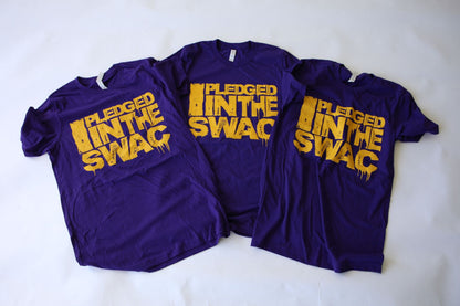 I Pledged In The SWAC T-Shirt (Purple & Gold)